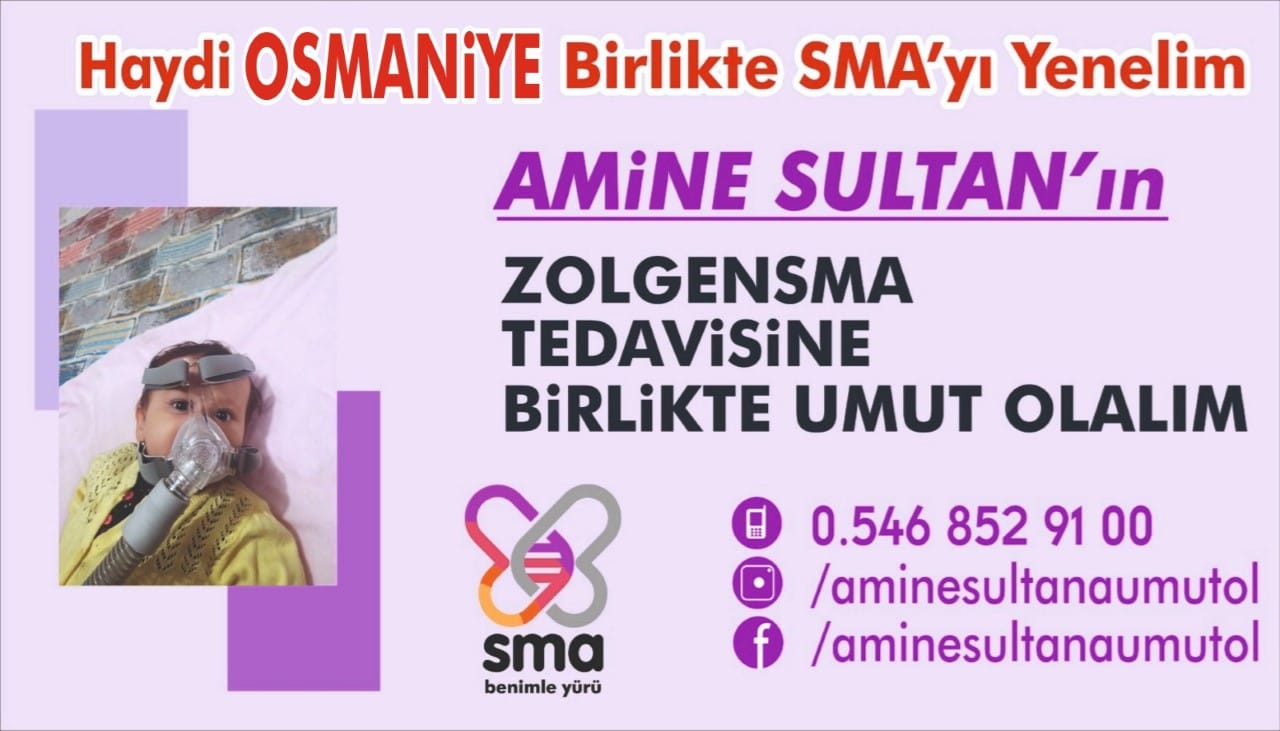 Amine sultan küçük bedeni ile sma ile savaşıyor