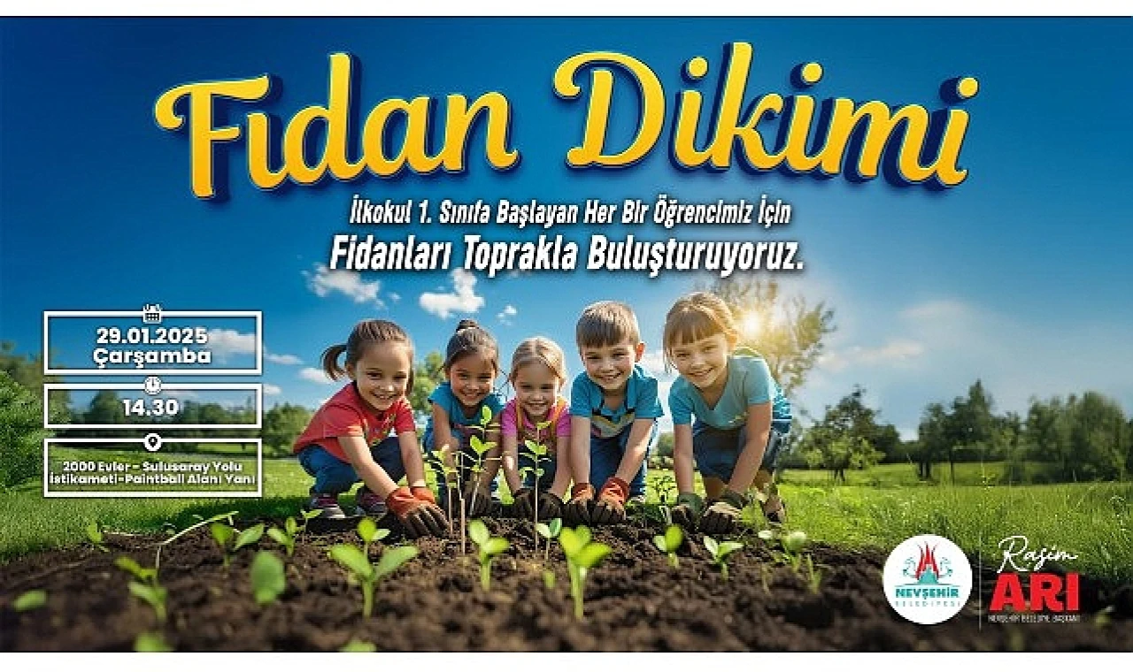 İlkokul 1. Sınıf Öğrencileri için 1 Fidan Dikiyoruz